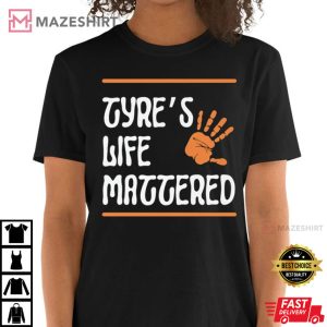 Tyres Life Mattered Justice For Black Lives T Shirt 2