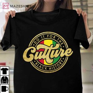 Do It For The Culture 2