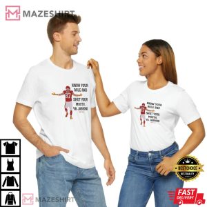 Travis Kelce Know Your Role And Shut Your Mouth Superbowl LVII 2023 T Shirt 2
