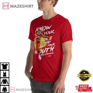 Travis Kelce Know Your Role Shut Your Mouth You Jabroni T Shirt 1