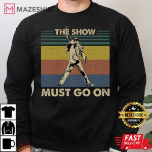 The Show Must Go On 2