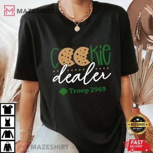 Cookie Dealer Shirt Troop Number T Shirt