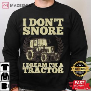 Cute Tractor Agriculture Farmer Snore Truck T Shirt 3