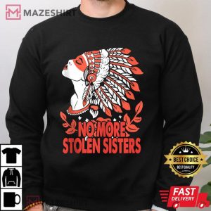 American No More Stolen Sisters MMIW T Shirt 4