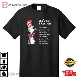 Lets Go Brandon Cat In The Hat Dr. Seuss T Shirt 2