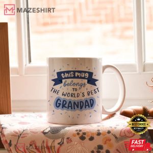 This Mug Belongs To The Worlds Best Grandad Gift For Grandpa Mug 1