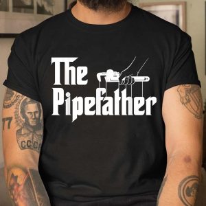 The Pipefather Plumber Gift For Dad T Shirt 4