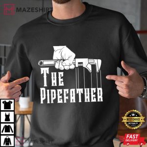 Mens The Pipefather Plumber Gift For Fathers Day T Shirt 2