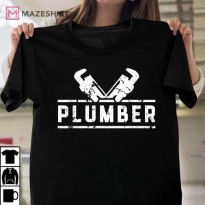 Plumber Profession Handy Job Best T Shirt 1