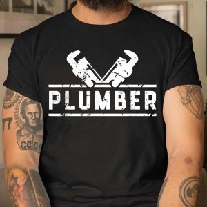 Plumber Profession Handy Job Best T Shirt 4