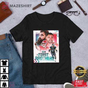 Jason Kelce Vs Travis Kelce First Brothers T Shirt 3