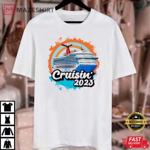 Cruisin 2023 Cruise Squad Cruise Family Matching T