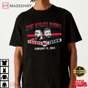 Jason And Travis Kelce The Kelce Super Bowl 57 T Shirt 4