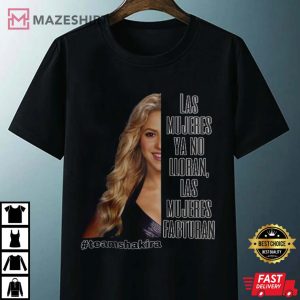 Shakira Bzrp Music Sessions 53 Las Mujeres Ya No Lloran T Shirt 3
