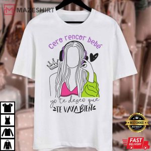 Cero Rencor Bebe Shakira BZRP Music Session 53 T Shirt 4