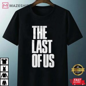 The Last Of Us Unique TV Series T Shirt 4