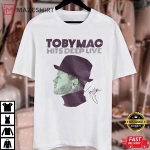 Tobymac Hits Deep Gift For Fan T Shirt 3