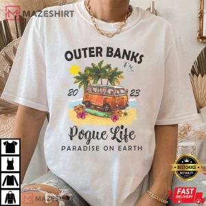 Outer Banks Pogue 2023 Paradise On Earth North Carolina T Shirt 1 1