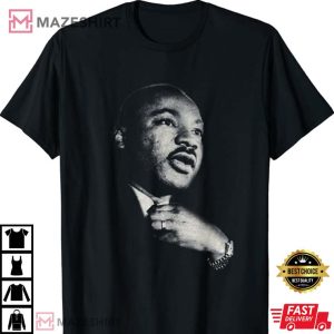 Martin Luther King MLK Day Black History Month T Shirt