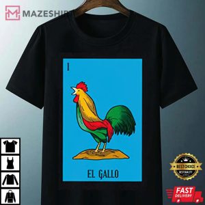 Mexican Lottery El Gallo The Rooster Game Of Mexico T Shirt 2