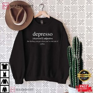 Depresso Coffee Dictionary Definition Coffee Lover T Shirt 1