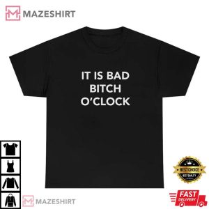 Lizzo Lyrics Bad Bitch OClock T Shirt 3