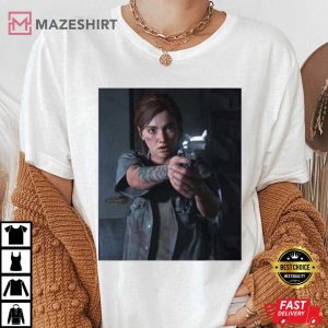 Ellie Williams Gift For Fan T Shirt 2 1