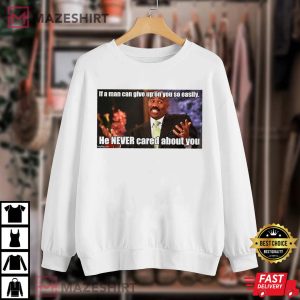 A Steve Harvey Meme Caption T Shirt 1