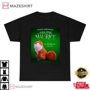 Happy Birthday The Amazing Maurice T Shirt 4