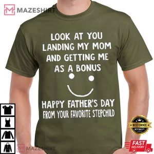 Happy Fathers Day From Your Favorite Stepchild Gift For Stepdad T Shirt 3