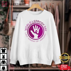 World Leprosy Day Last Sunday Of January Unisex T Shirt 1
