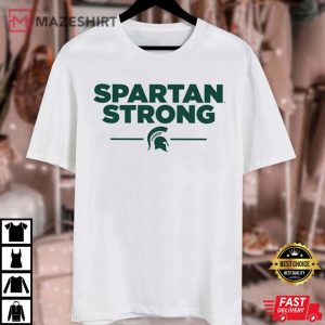 Michigan State Spartans We Are All Spartans T Shirt 2