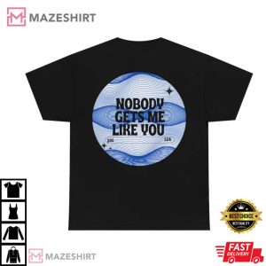 SZA Nobody gets me like you Graphic Tee mazeshirt