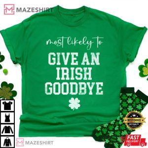 Irish Funny St Patricks St Paddys T Shirt 4