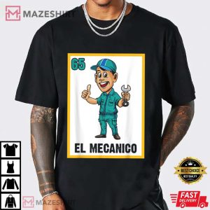 Spanish Mechanic Lottery El Mechanico Bingo Game Card T Shirt 2