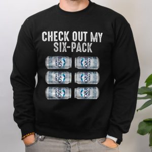 Check Out My Six Pack Busch Light T Shirt 3