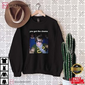 You Got The Cinema Louis Tomlinson Movie Theatre Selfie Meme T Shirt 1