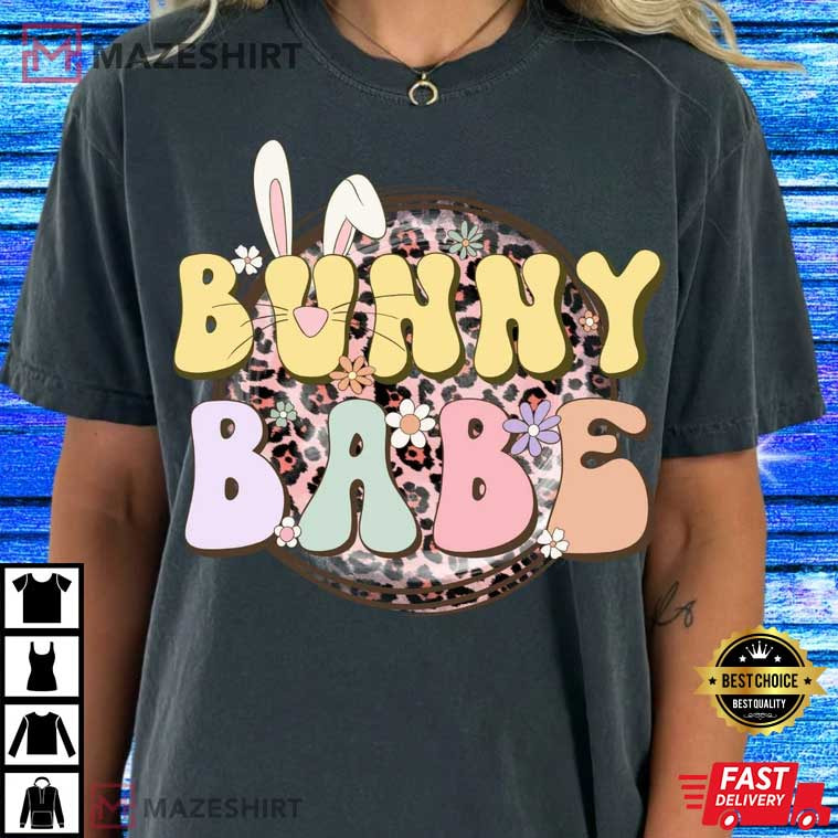 Comfort Colors Funny Easter Bunny Babe T Shirt 1