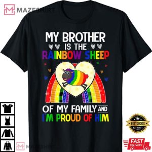 LGBT Pride My Brother Is The Rainbow Sheep Of My Family Heart T Shirt 3