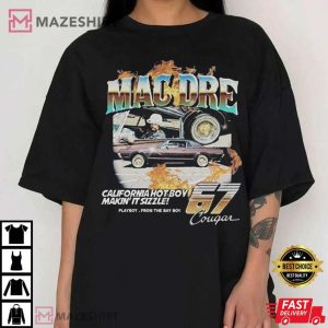 Mac Dre California Hot Boy Makin It Sizzle 67 Cougar Retro Vintage T Shirt 4