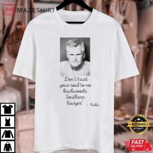 Murdaugh Dont Trust Your Soul To No Backwoods Southern Lawyer T Shirt 4