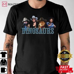 Dinosaurs Country Legends Country Music Best T Shirt 3