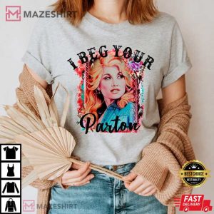 Dolly Parton I Beg Your Parton Country Legends Music T Shirt 2