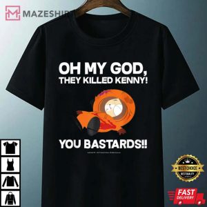 Oh My God They Killed Kenny You Bastards South Park T Shirt 4