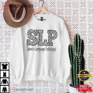 Speech Therapy Speech Language Pathologist T Shirt 1