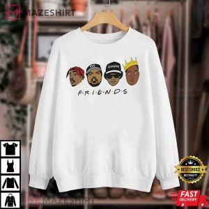 Friends Ice Cube Tupac Biggie Hip Hop t Shirt 4