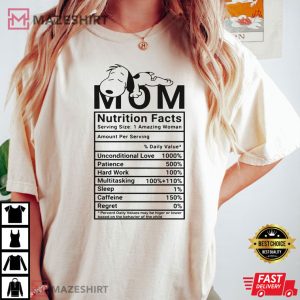 Mom Nutrition Facts Snoopy Mothers Day Comfort Colors Shirt 3