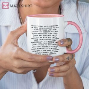 Lisa Barlow Meredith Can Go Fuck Herself Rant Hilarious Mug 2