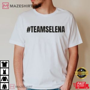 Selena Gomez Support Team Selena T Shirt 2