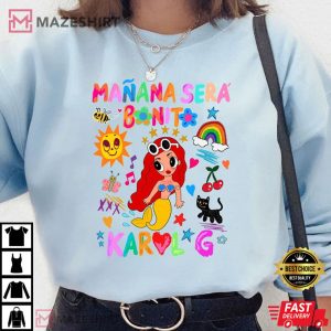 Manana Sera Bonito Shirt Karol G T Shirt 4